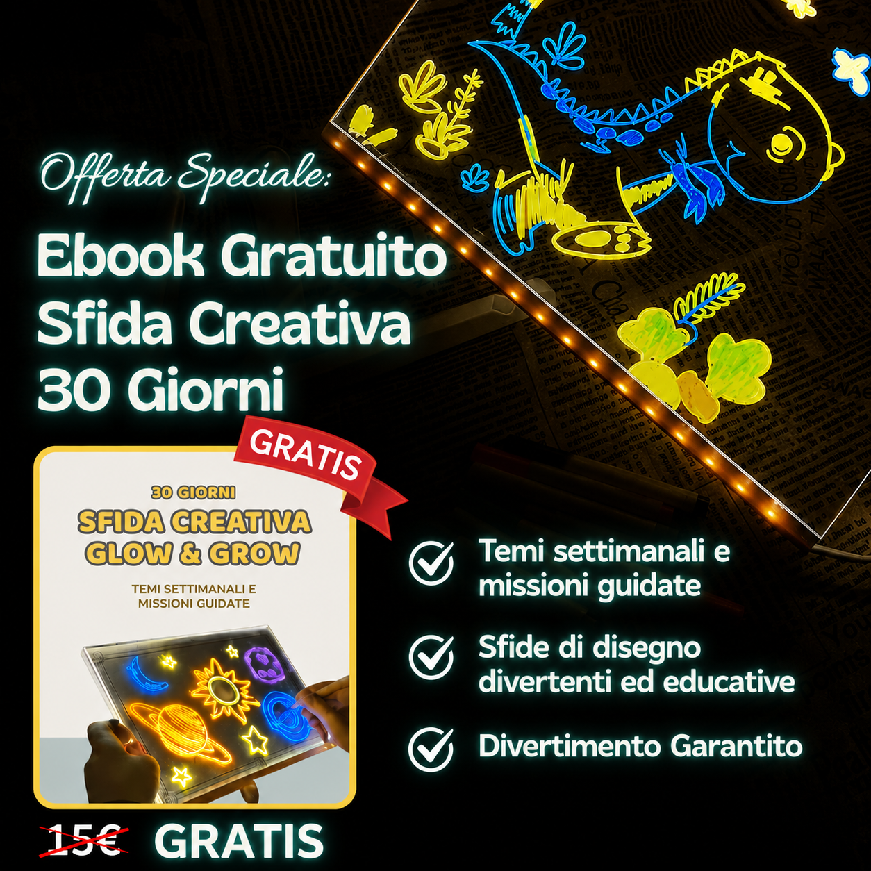 Lavagna a LED illuminata